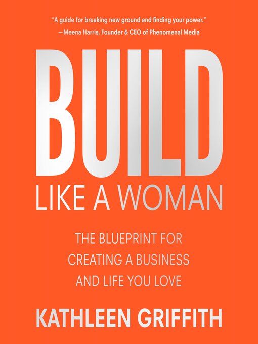 Title details for Build Like a Woman by Kathleen Griffith - Available